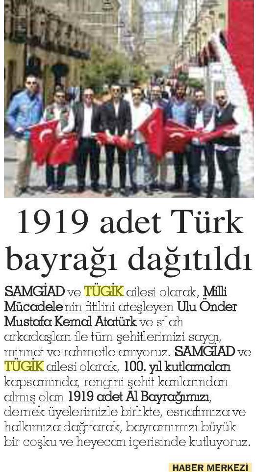 1919 adet Türk bayrağı dağıtıldı