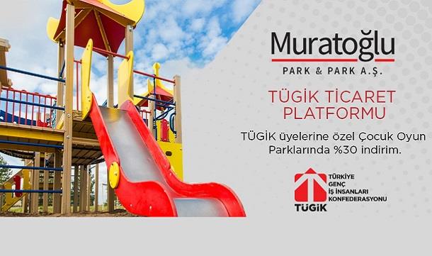 Muratoğlu Park&Park’dan TÜGİK üyelerine özel &#37;30 indirim
