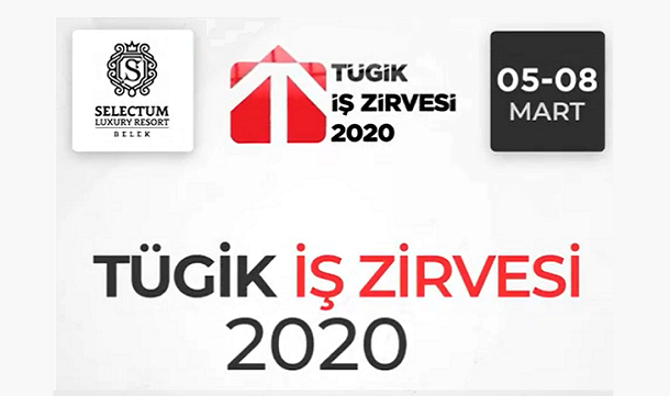 TÜGİK İş Zirvesi 2020