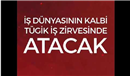 TÜGİK İş Zirvesi 2019 (21-24 Şubat  2019-Antalya).