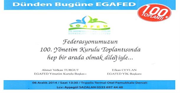 EGAFED 100.Toplantı Programı