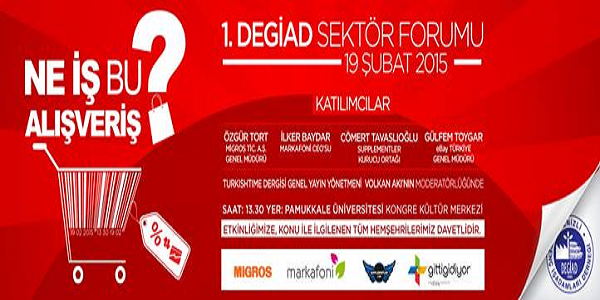 1.DEGİAD Sektör Formu-19 Şubat 2015