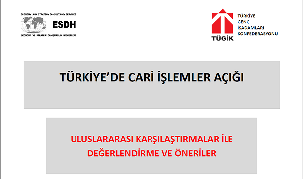 TÜRKİYE’DE CARİ İŞLEMLER AÇIĞI