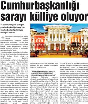 Cumhurbaşkanlığı sarayı külliye oluyor.