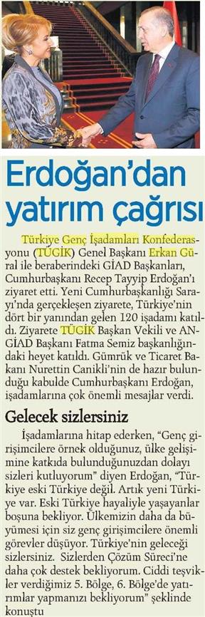 Erdoğan'dan yatırım çağrısı.