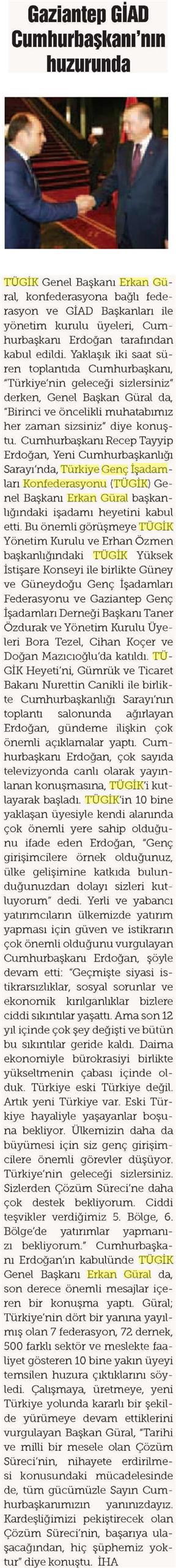 Gaziantep GİAD Cumhurbaşkanının huzurunda.