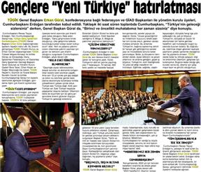 Gençlere  Yeni Türkiye  hatırlatması.