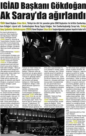 IGİAD Başkanı Gökdoğan Ak Saray'da ağırlandı.