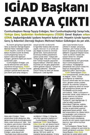 IGIAD Başkanı Saray'a çıktı.