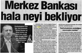 Merkez Bankası hala neyi bekliyor.