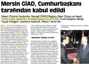 Mersin GİAD, Cumhurbaşkanı tarafından kabul edildi.