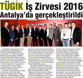TUGIK İş Zirvesi 2016 Antalya'da gerçekleştirildi.