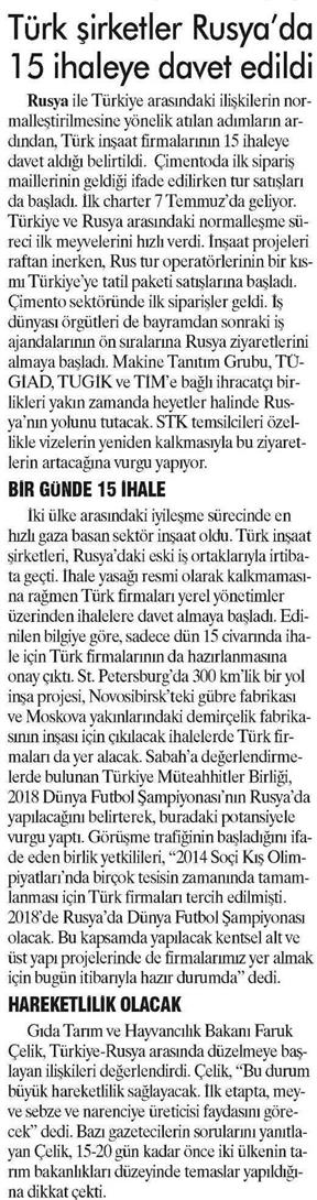 Türk şirketler Rusya'da 15 ihaleye davet edildi.