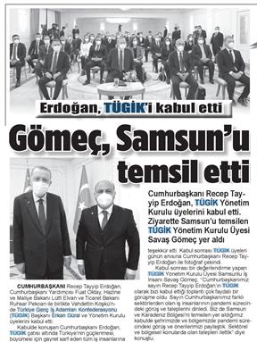 Erdoğan, TUGIK'i kabul etti.
