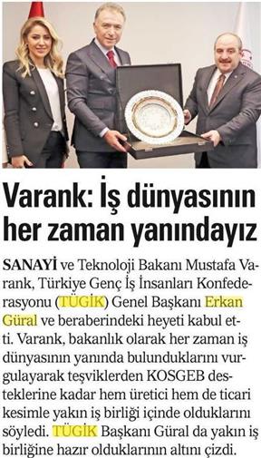 Varank: İş dünyasının her zaman yanındayız.