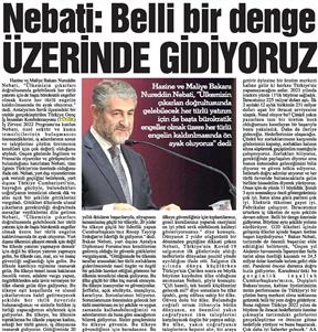 Nebati: Belli bir denge üzerinde gidiyoruz.