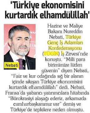 Türkiye ekonomisini kurtardık elhamdülillah.