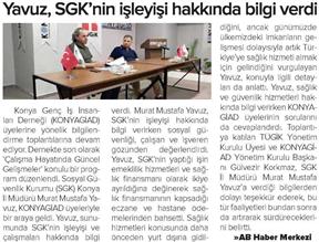 Yavuz, SGK'nin işleyişi hakkında bilgi verdi.