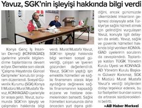 Yavuz, SGK'nin işleyişi hakkında bilgi verdi.