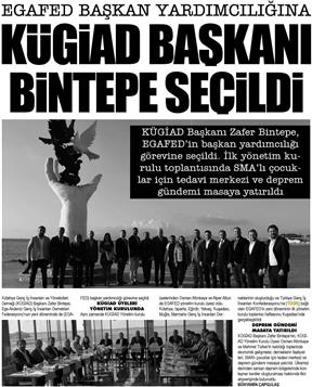 KÜGİAD Başkanı Zafer Bintepe, EGAFED başkan yardımcılığı görevine seçildi..