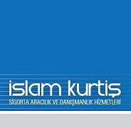 İSLAM KURTİS SİGORTA ARACILIK VE DANIŞMANLIK HİZ.LTD.ŞTİ.